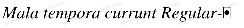Mala tempora currunt Regular字体转换
